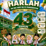 Harlah 43 MI Ma’arif NU 01 Pangebatan, Menapak Doa Menjemput Cahaya Para Pendiri